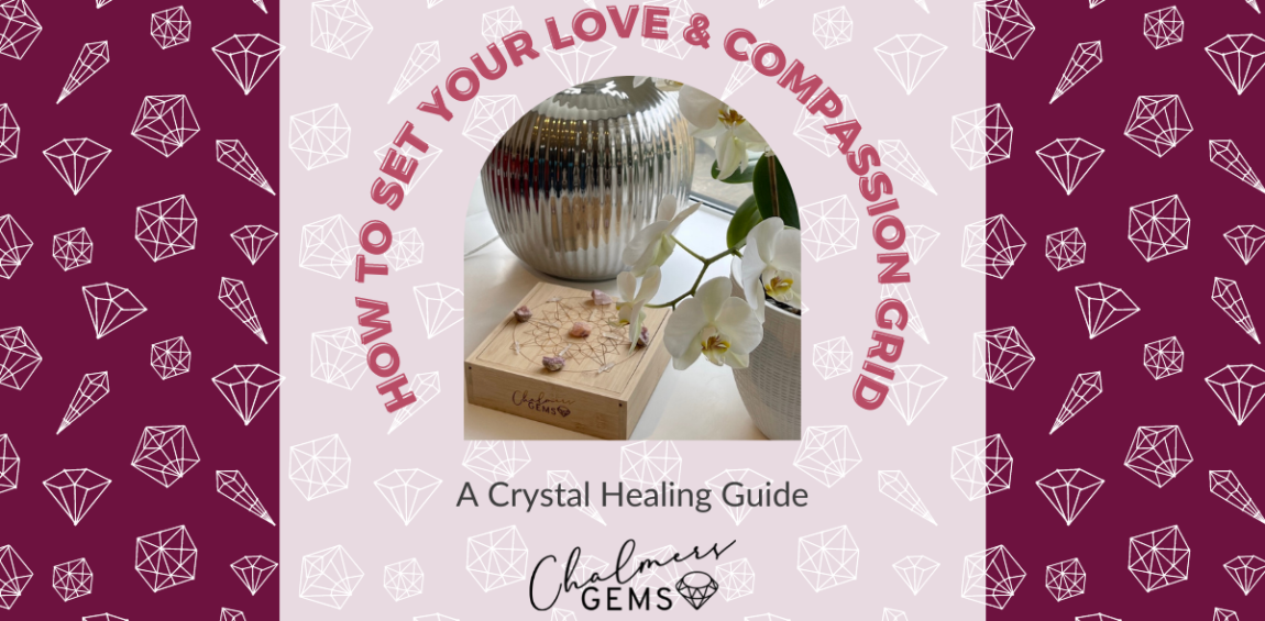 How To Set Your Love & Compassion Grid