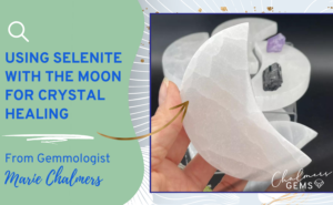 Using Selenite with the Moon for Crystal Healing